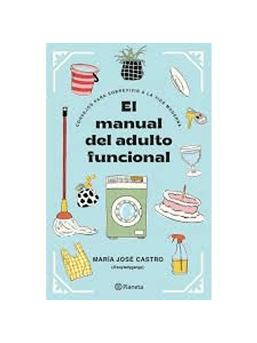Manual Del Adulto Funcional, El 1