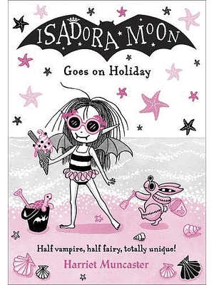 Isadora Moon Goes On Holiday