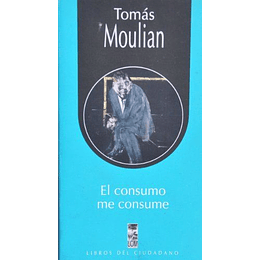El Consumo Me Consume