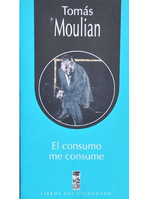 El Consumo Me Consume