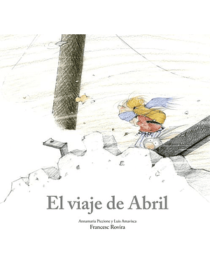 Viaje De Abril, El