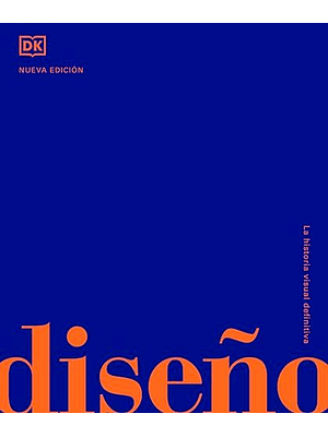 Diseño La Historia Visual Definitiva