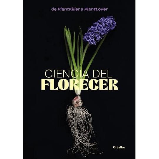 Ciencia Del Florecer