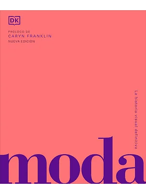 Moda Historia Y Estilos