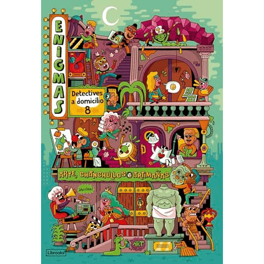 Enigmas Detectives A Domicilio 8 Arte Chanchullos Y Artimañas