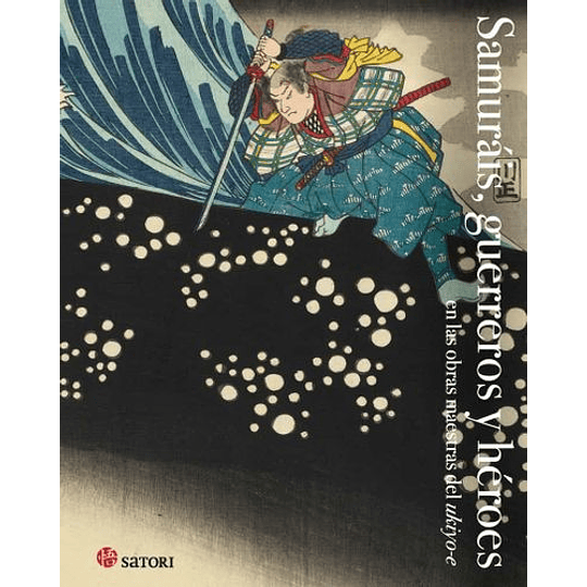 Samurai Guerreros Y Heroes