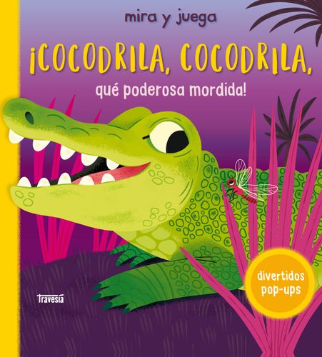 Mira Y Juega Cocodrila Cocodrila Que Poderosa Mordida  1