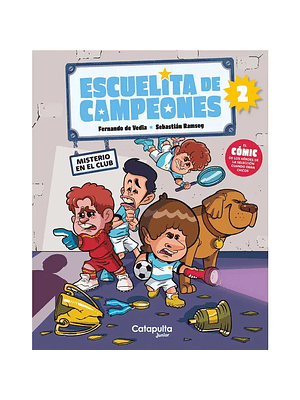 Escuelita De Campeones 2 Misterio En El Club