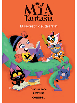Mia Fantasia 5 El Secreto Del Dragon