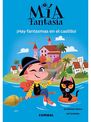 Mia Fantasia 7 Hay Fantasmas En El Castillo