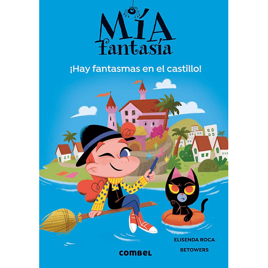 Mia Fantasia 7 Hay Fantasmas En El Castillo