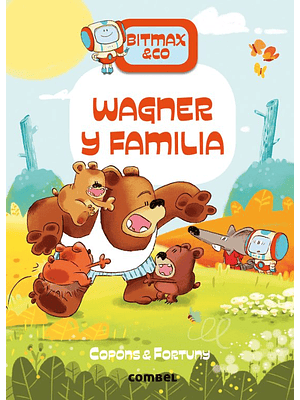 Bitmax & Co 12 Wagner Y Familia