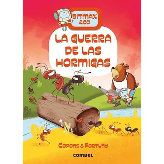 Bitmax & Co 8 La Guerra De Las Hormigas