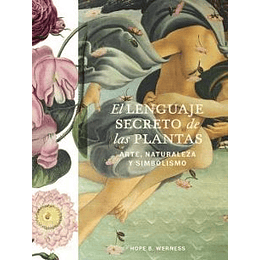 Lenguaje Secreto De Las Plantas