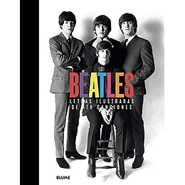 Beatles, Los. Letras Ilustradas De 178 Canciones