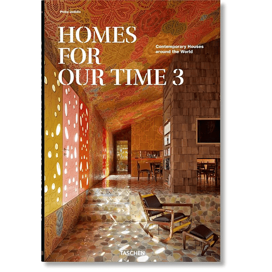 Homes For Our Time 3 (Libro En Ingles)