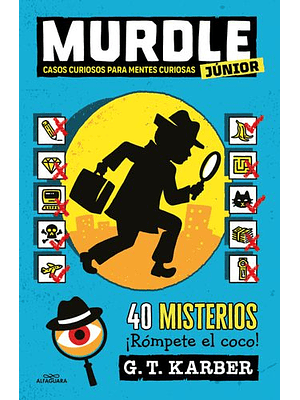 Murdle Junior 1 Casos Curiosos Para Mentes Cuirosas