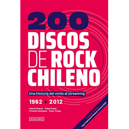 200 Discos De Rock Chileno 1962 2012