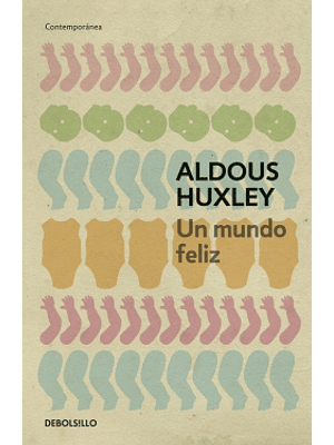 Un Mundo Feliz