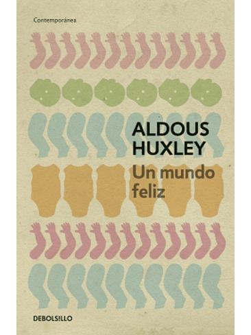 Un Mundo Feliz 1