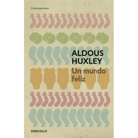 Un Mundo Feliz