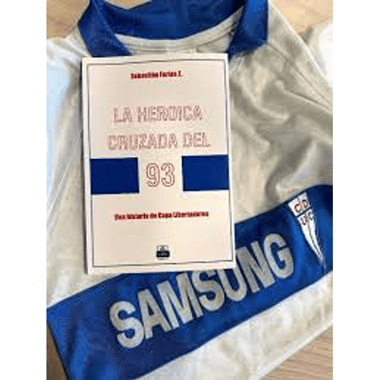 Heroica Cruzada Del 93, La