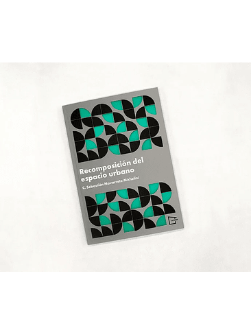 Recomposicion Del Espacio Urbano 1