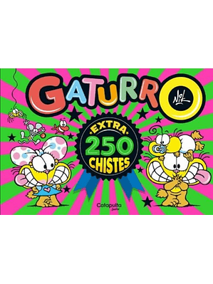 Gaturro Extra 250 Chistes