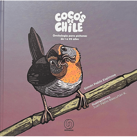 Cocos De Chile Ornitologia Para Pichones De 1 A 99 Años
