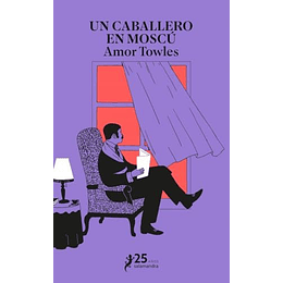 Un Caballero En Moscu