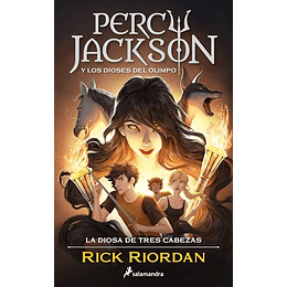 Percy Jackson 7 La Diosa De Tres Cabezas