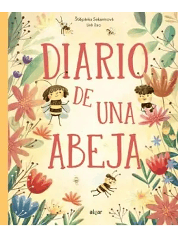 Diario De Una Abeja  	 1
