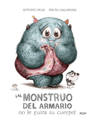 Monstruo Del Armario No Le Gusta Su Cuerpo, Al