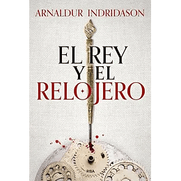 Rey Y El Relojero, El