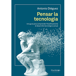 Pensar La Tecnologia