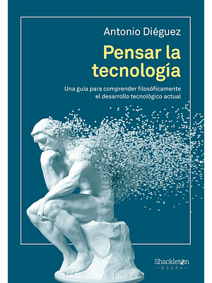 Pensar La Tecnologia