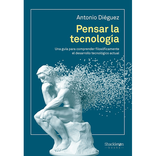 Pensar La Tecnologia