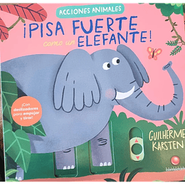 Acciones Animales Pisa Fuerte Como Un Elefante (Bb)
