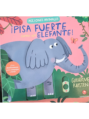 Acciones Animales Pisa Fuerte Como Un Elefante (Bb)