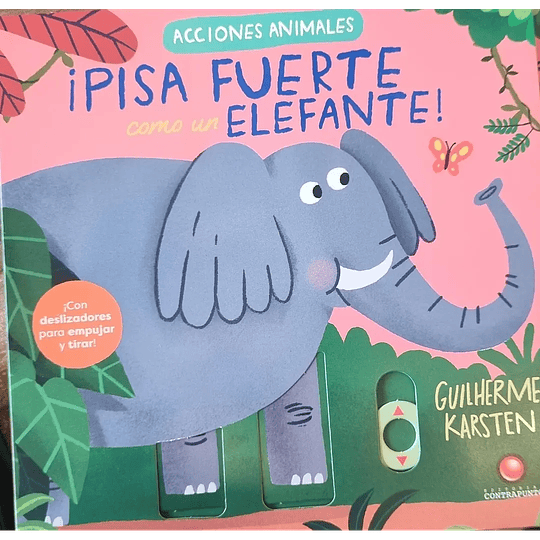 Acciones Animales Pisa Fuerte Como Un Elefante (Bb)