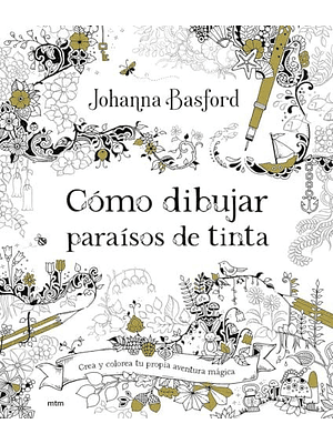 Como Dibujar Paraisos De Tinta