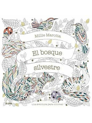 Bosque Silvestre, El