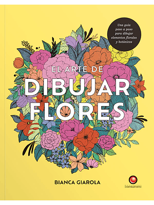 Arte De Dibujar Flores, El