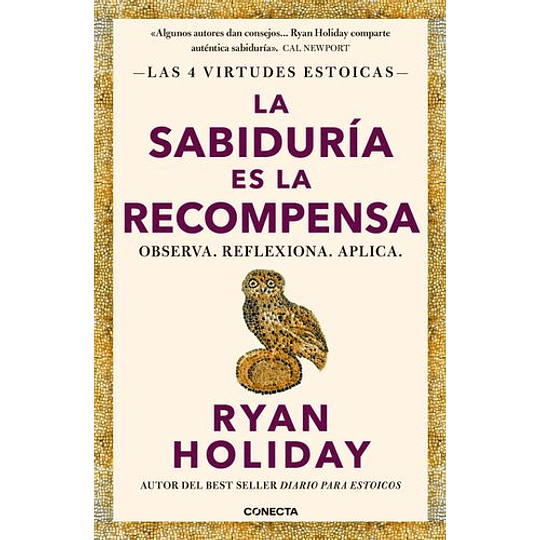 Sabiduria Es La Recompensa, La