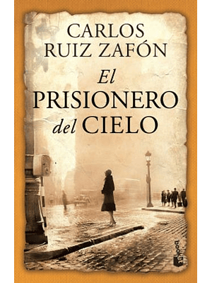 Cementerio Libros Olvidados 3 El Prisionero Del Cielo