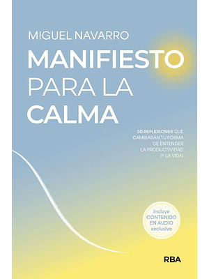 Manifiesto Para La Calma