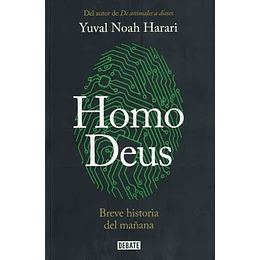 Homo Deus Breve Historia Del Mañana