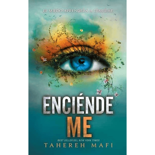 Destrozame 4. Enciendeme 