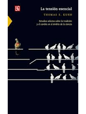 Tension Esencial, La