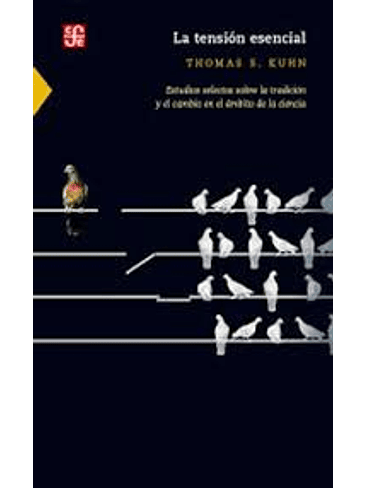 Tension Esencial, La 1